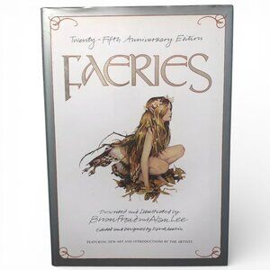 25th Anniversary edition of the book Faeries, NWOT Hardcover Book